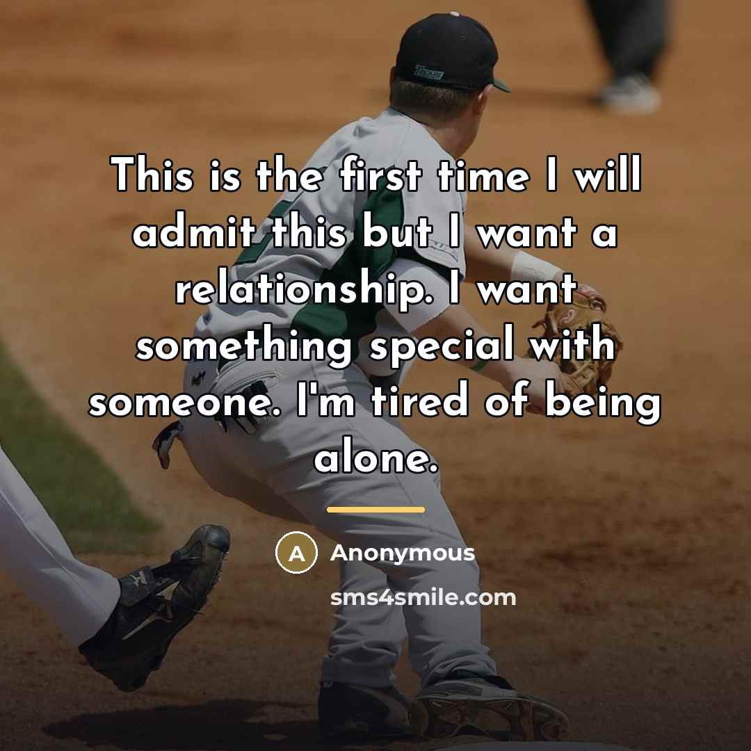 “This is the first time I will admit this but…” quote by Anonymous