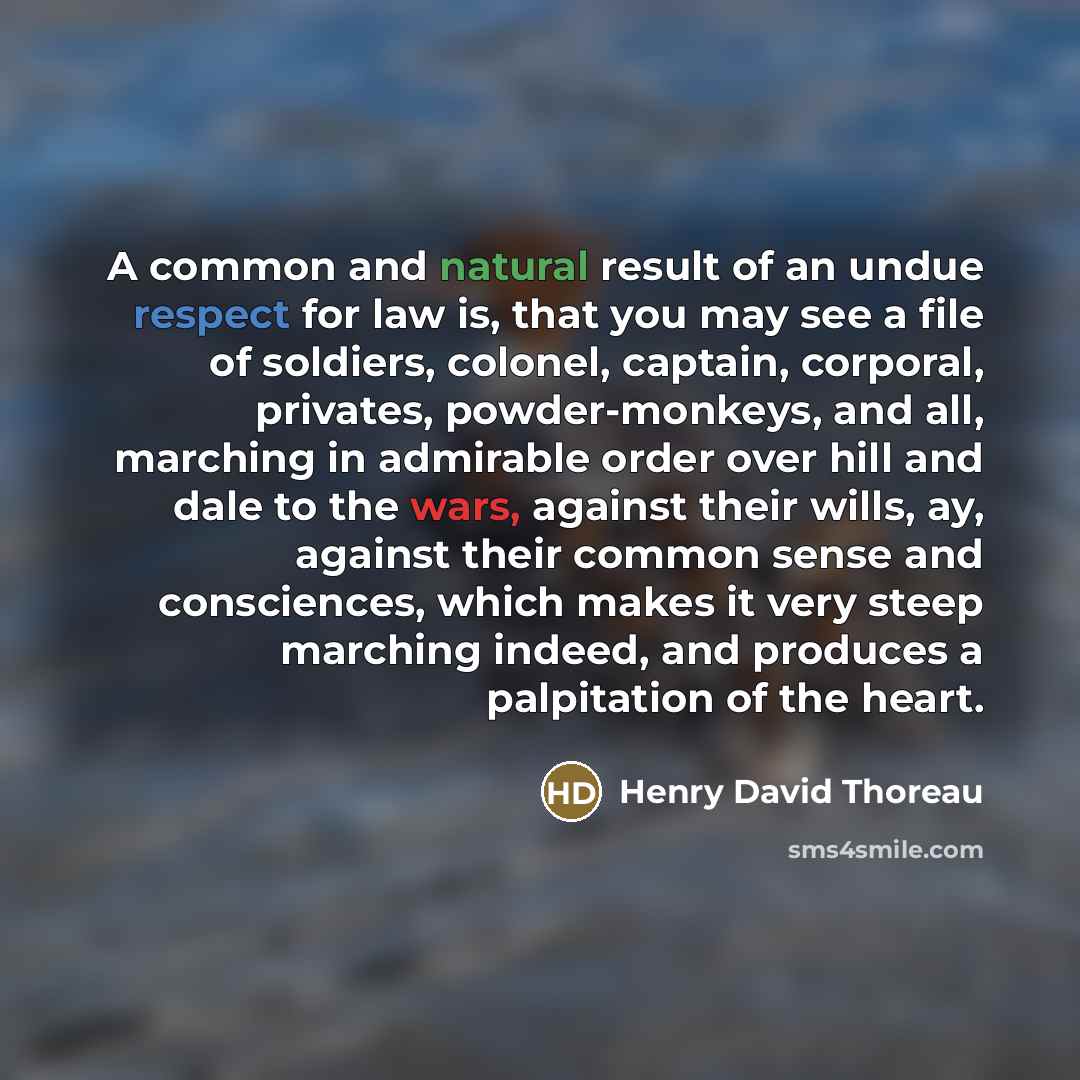 “A common and natural result of an undue respect for…” quote by Henry David Thoreau