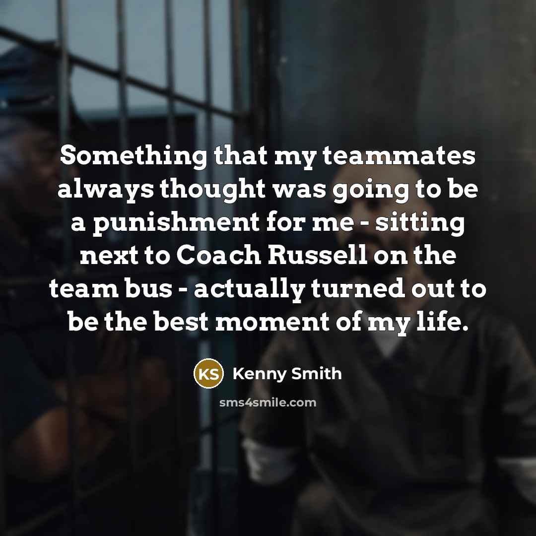 “Something that my teammates always thought was going to be…” quote by Kenny Smith