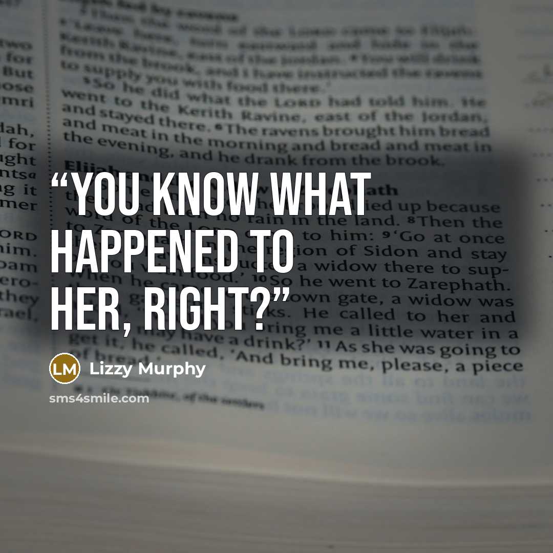 “You know what happened to her, right?” quote by Lizzy Murphy