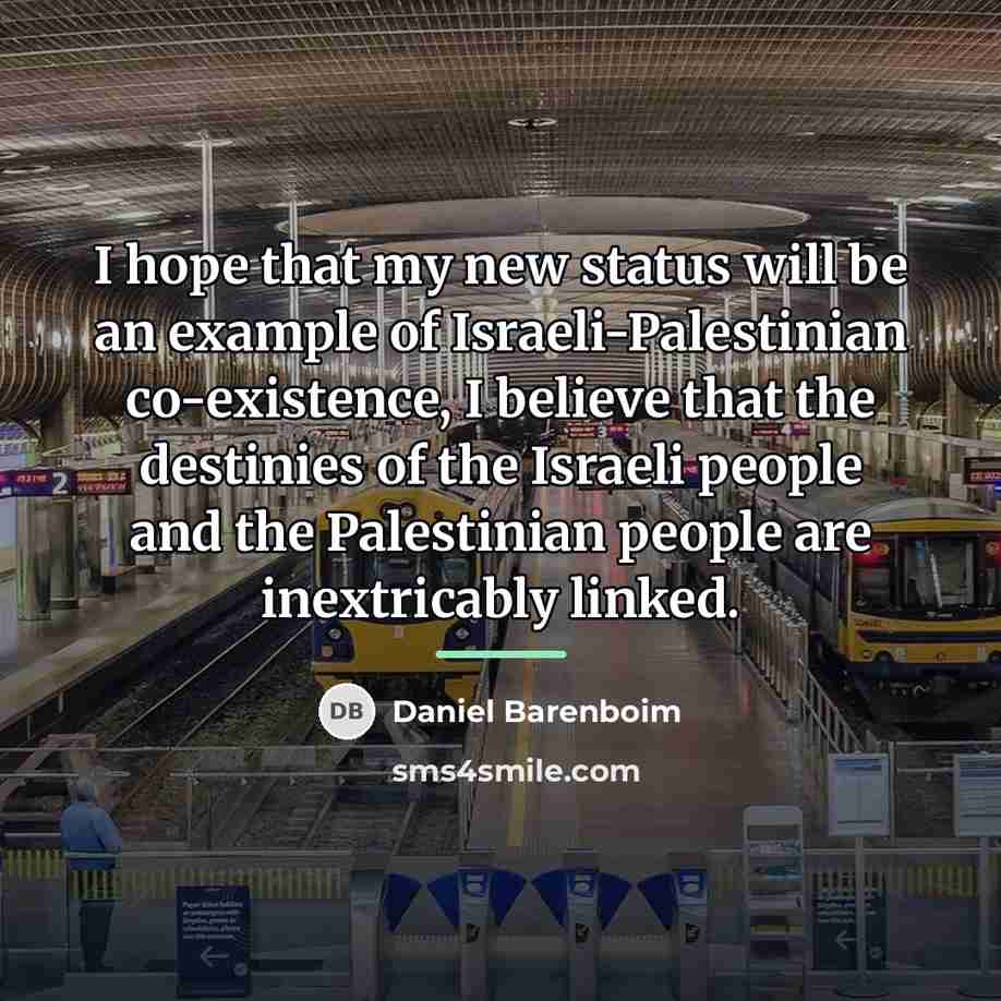 “I hope that my new status will be an example…” quote by Daniel Barenboim