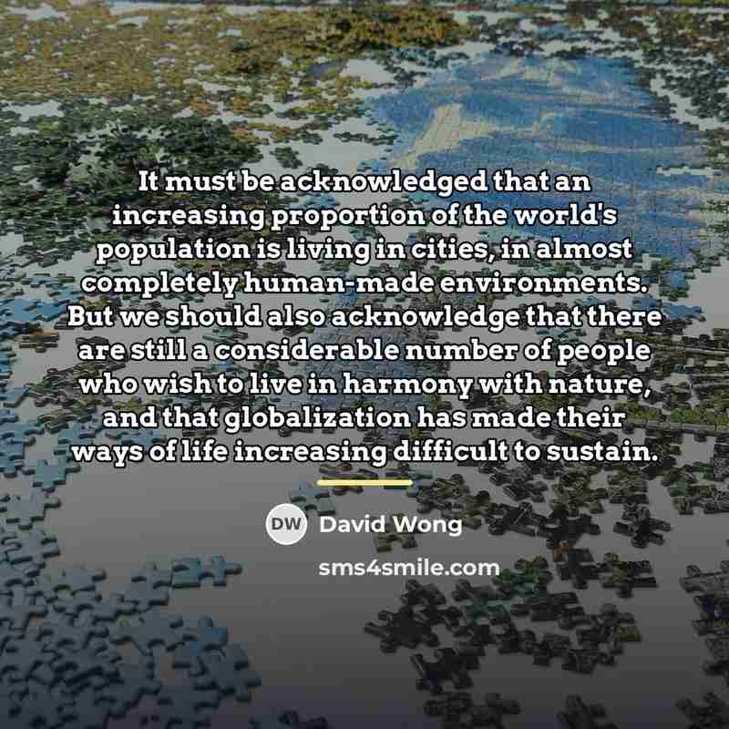 “It must be acknowledged that an increasing proportion of the…” quote by David Wong