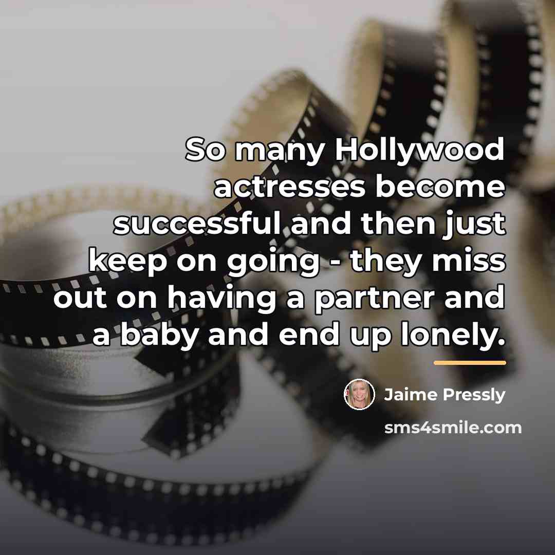 “So many Hollywood actresses become successful and then just keep…” quote by Jaime Pressly