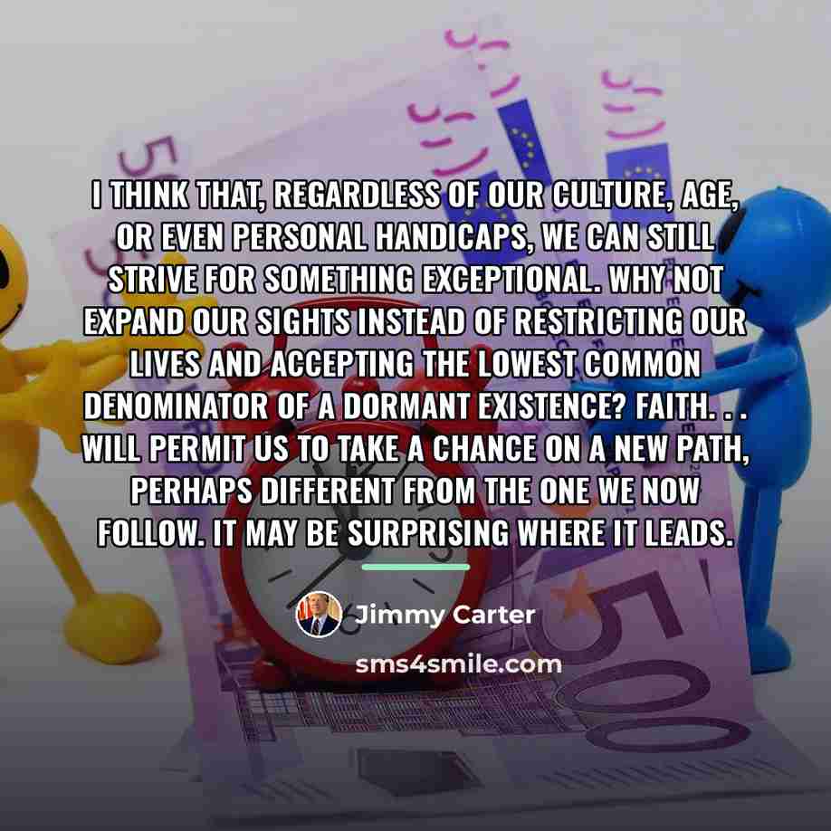 “I think that, regardless of our culture, age, or even…” quote by Jimmy Carter