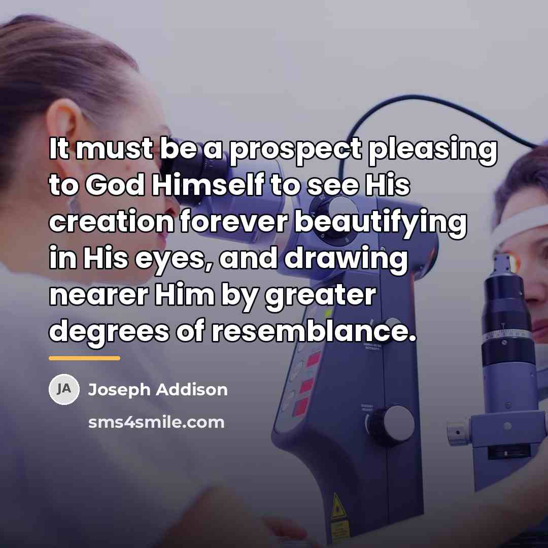 “It must be a prospect pleasing to God Himself to…” quote by Joseph Addison