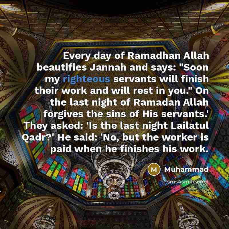 “Every day of Ramadhan Allah beautifies Jannah and says: "Soon…” quote by Muhammad