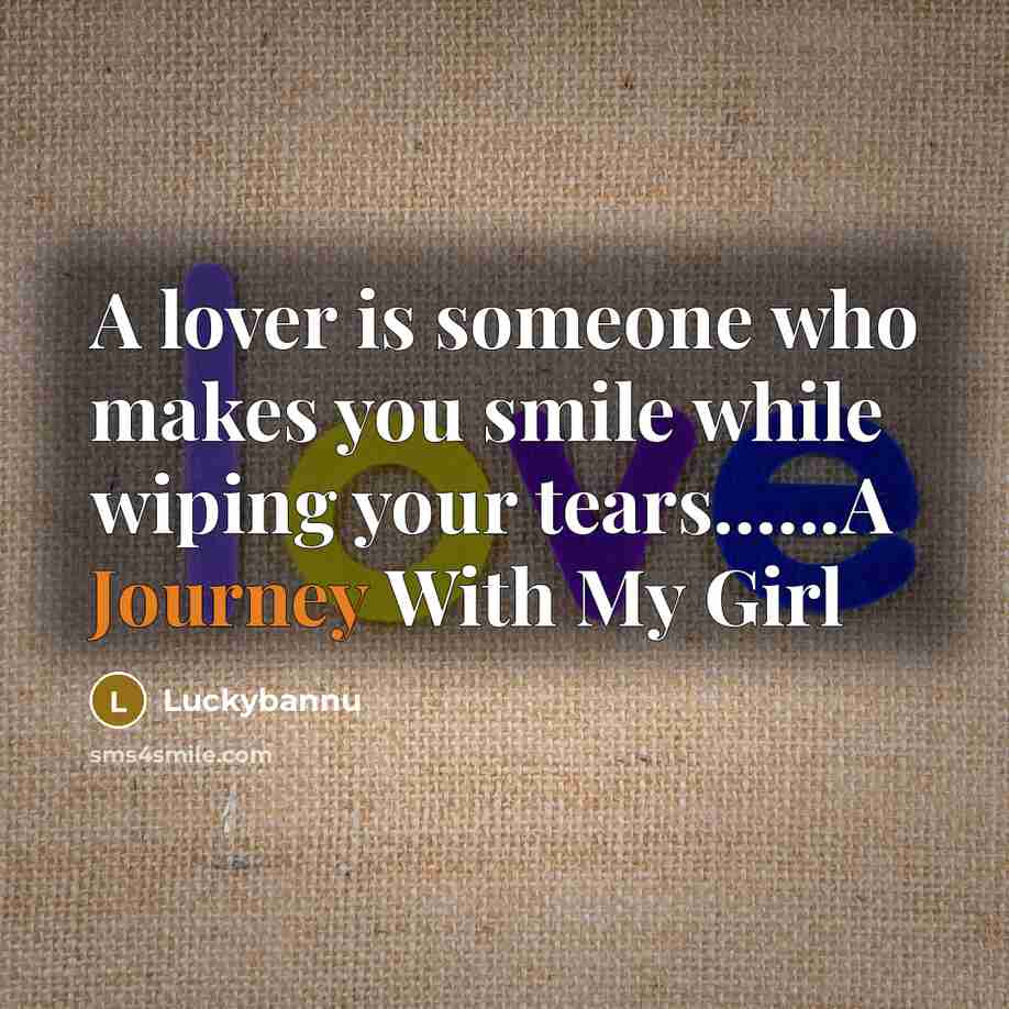 “A lover is someone who makes you smile while wiping…” quote by Luckybannu
