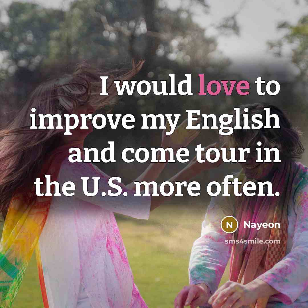 “I would love to improve my English and come tour…” quote by Nayeon