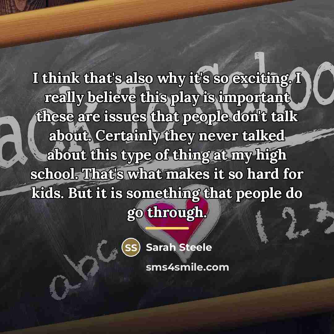 “I think that's also why it's so exciting. I really…” quote by Sarah Steele