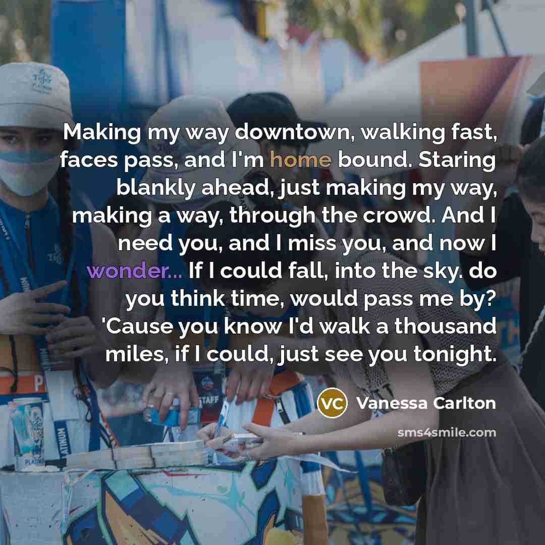“Making my way downtown, walking fast, faces pass, and I'm…” quote by Vanessa Carlton