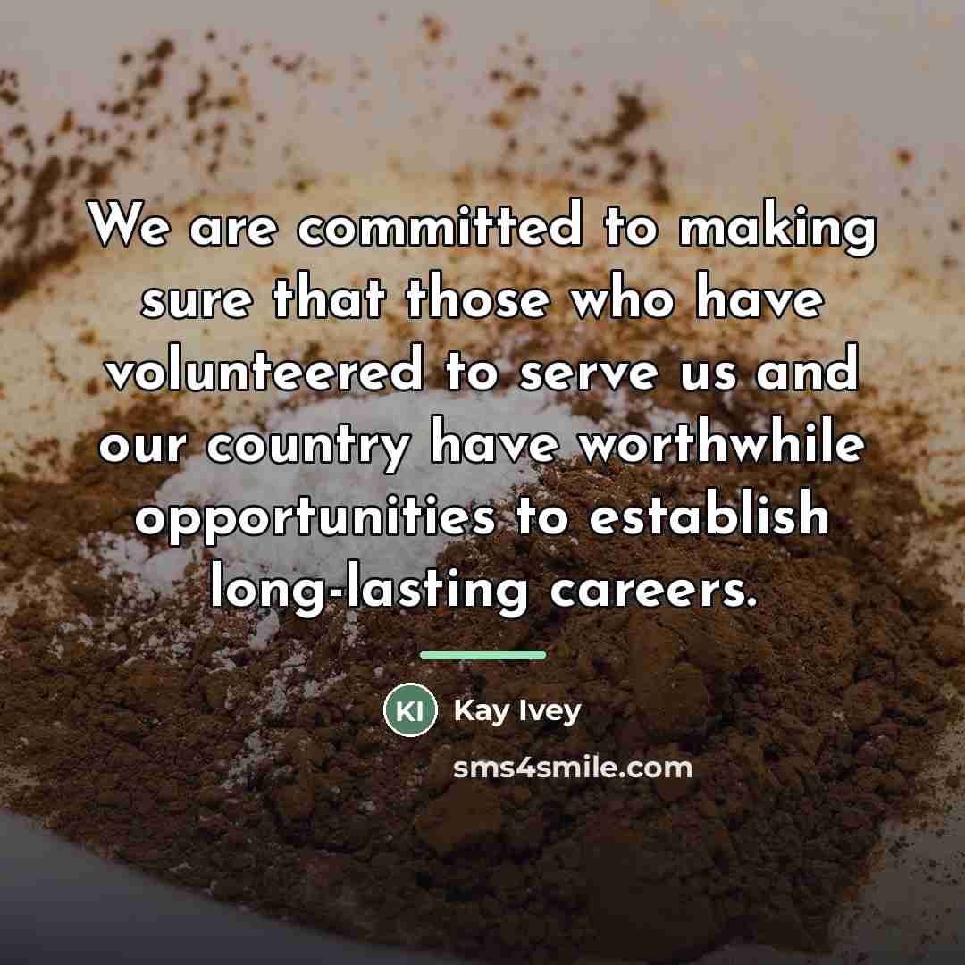 “We are committed to making sure that those who have…” quote by Kay Ivey