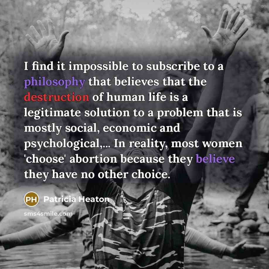 “I find it impossible to subscribe to a philosophy that…” quote by Patricia Heaton