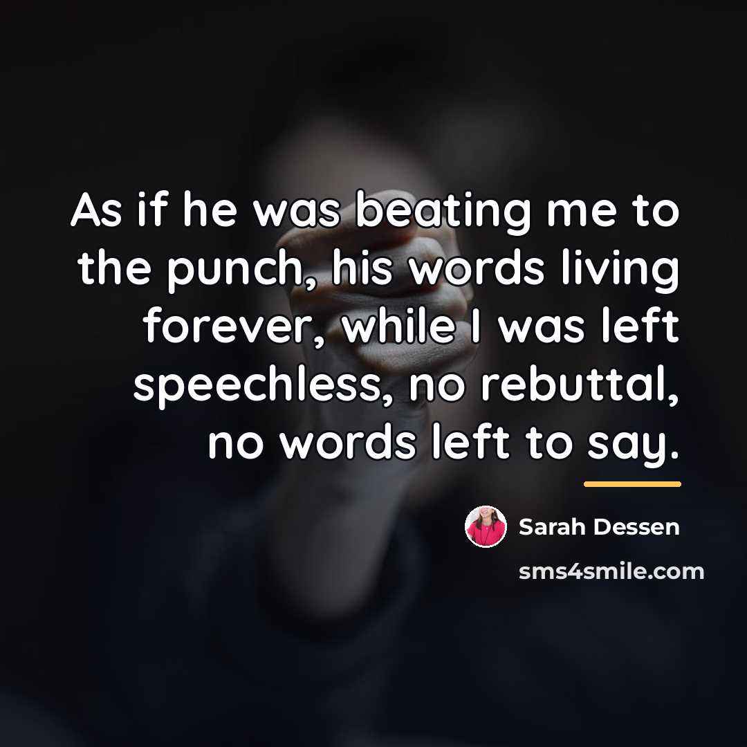 “As if he was beating me to the punch, his…” quote by Sarah Dessen