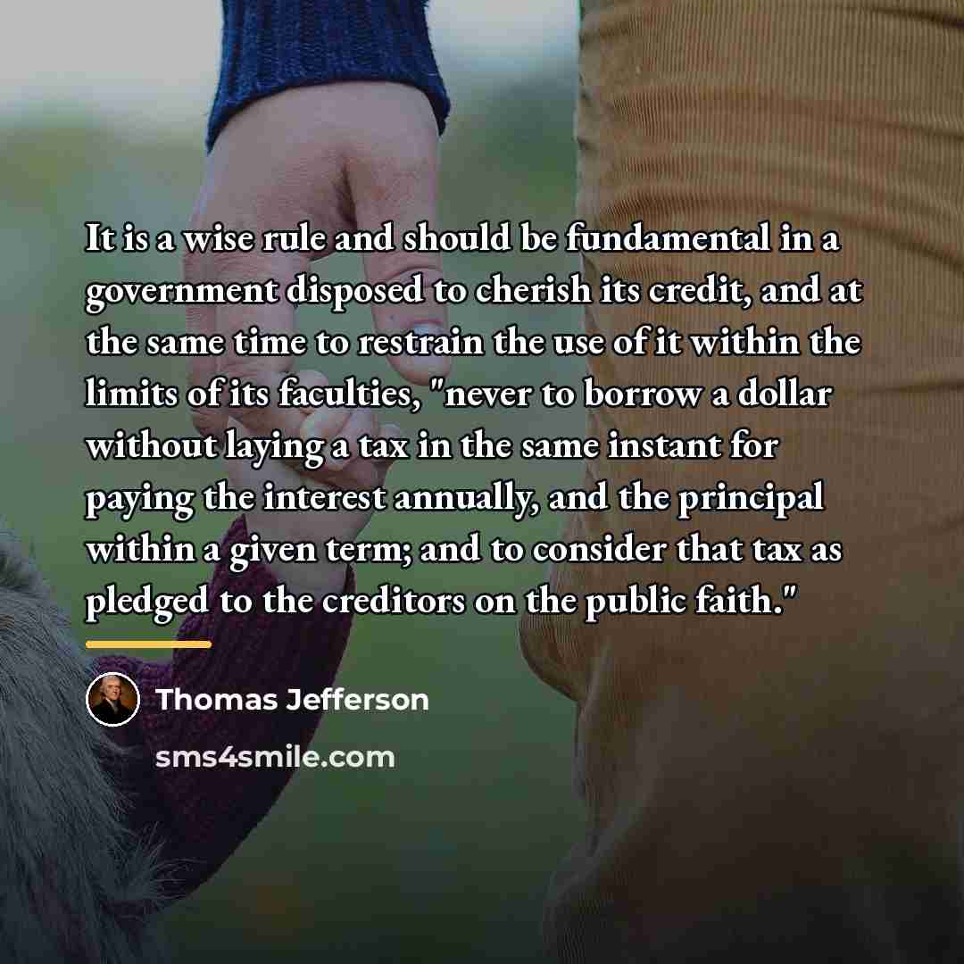 “It is a wise rule and should be fundamental in…” quote by Thomas Jefferson