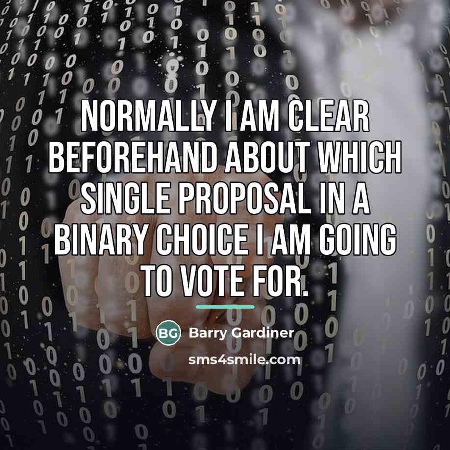 “Normally I am clear beforehand about which single proposal in…” quote by Barry Gardiner