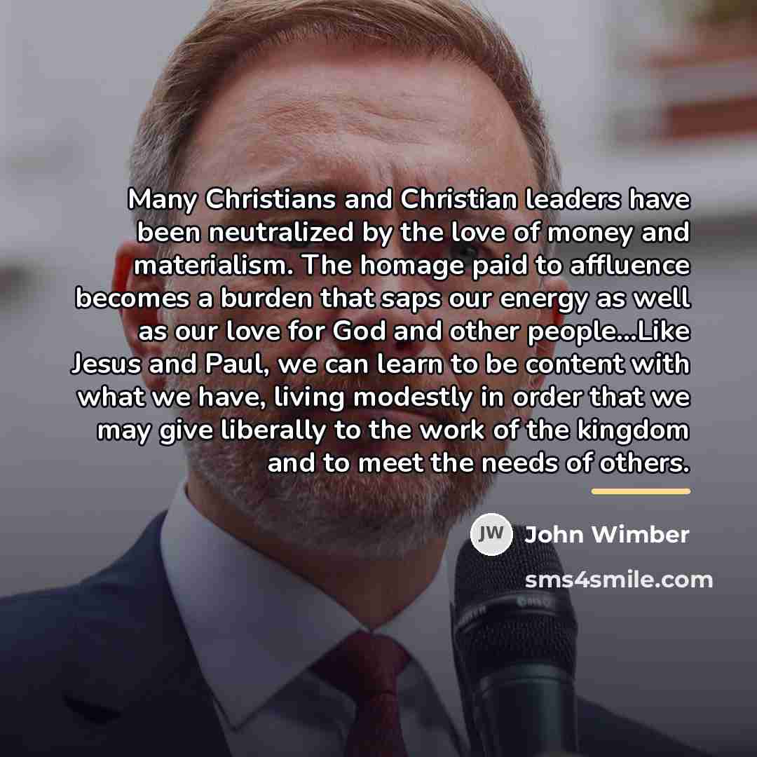 “Many Christians and Christian leaders have been neutralized by the…” quote by John Wimber