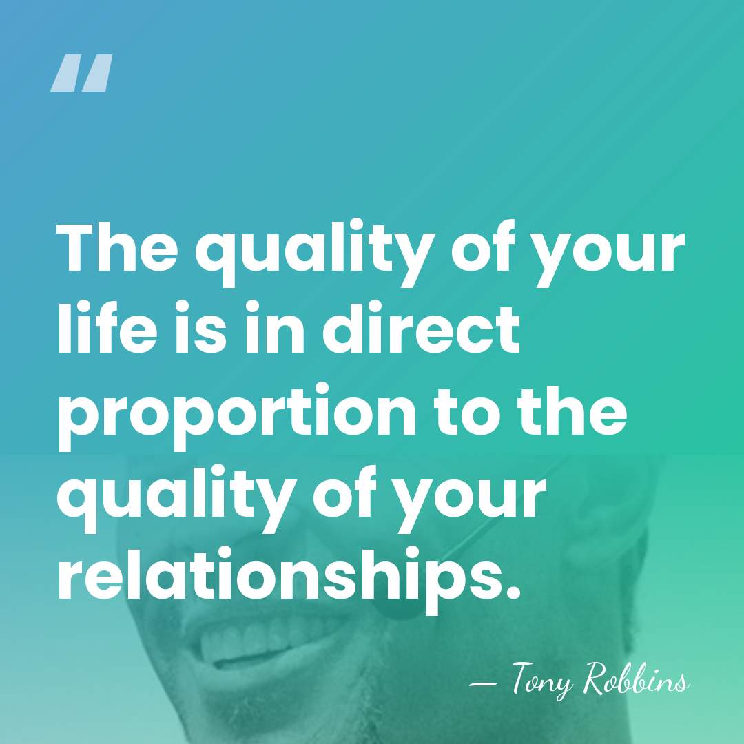 The quality of your life is in direct proportion to the quality&hellip; - Tony Robbins