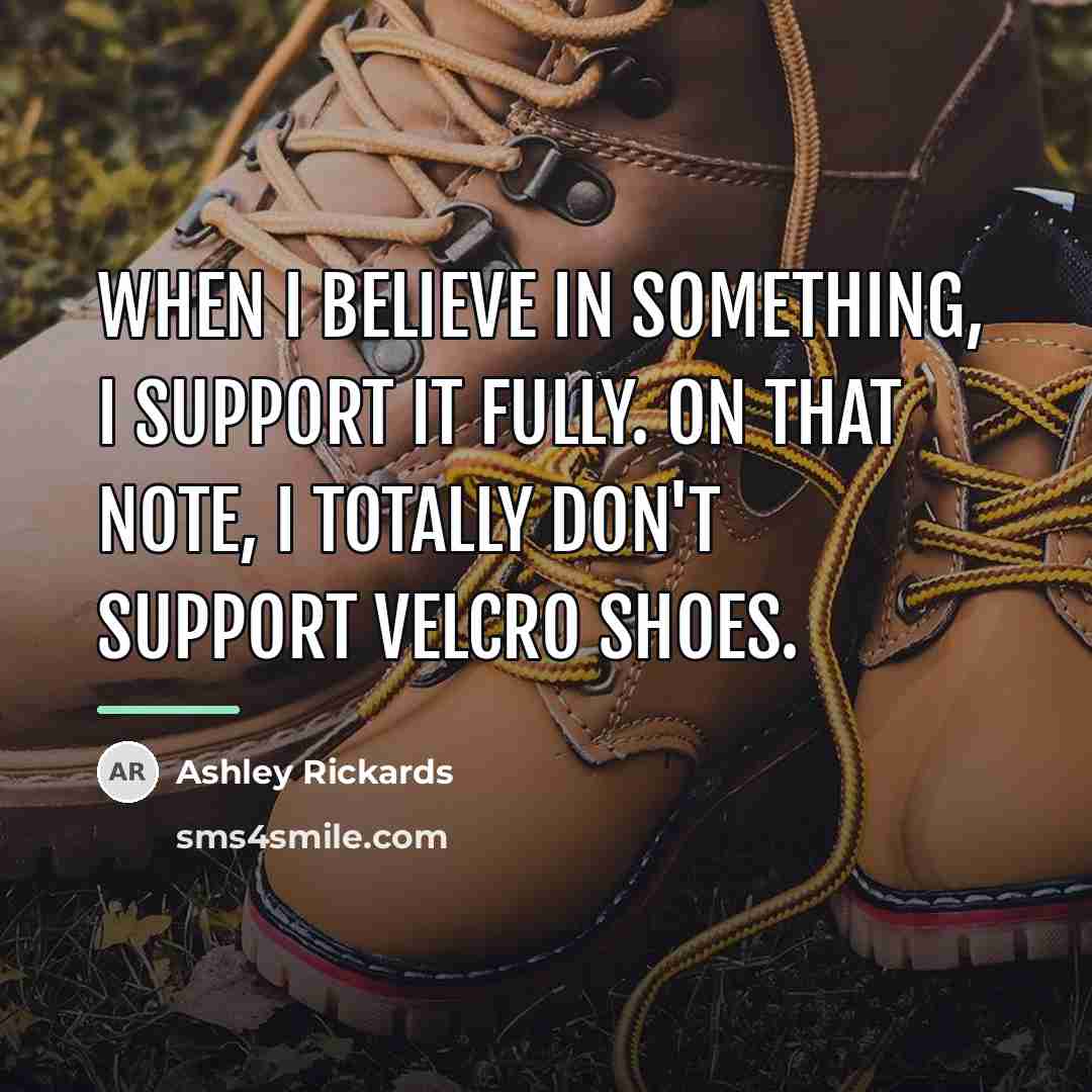 “When I believe in something, I support it fully. On…” quote by Ashley Rickards