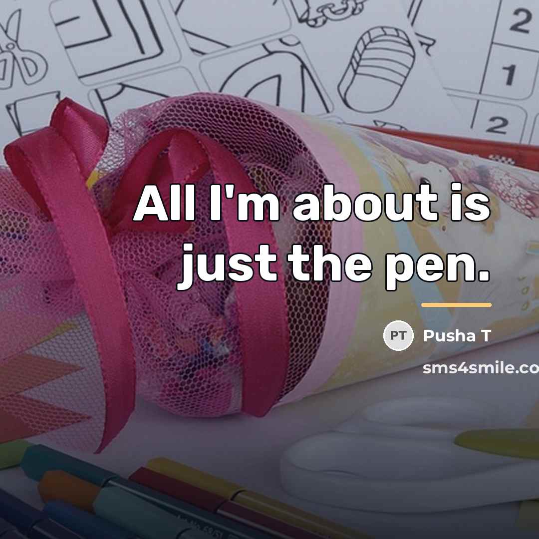 “All I'm about is just the pen.…” quote by Pusha T