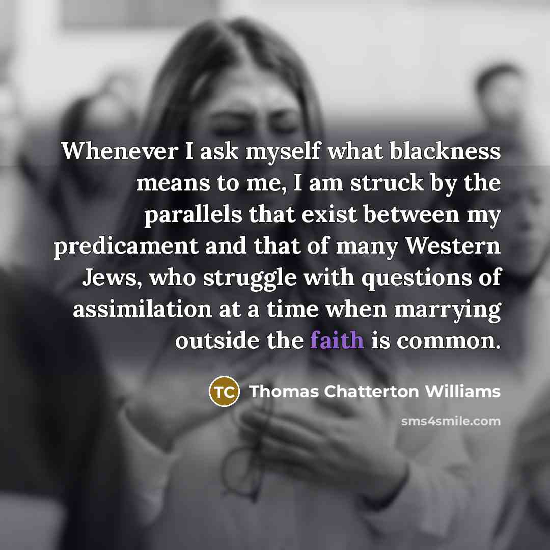 “Whenever I ask myself what blackness means to me, I…” quote by Thomas Chatterton Williams