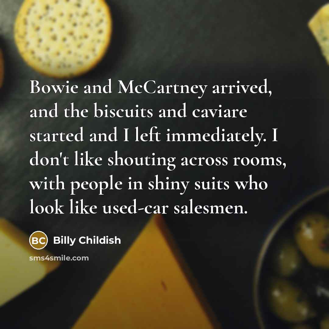 “Bowie and McCartney arrived, and the biscuits and caviare started…” quote by Billy Childish