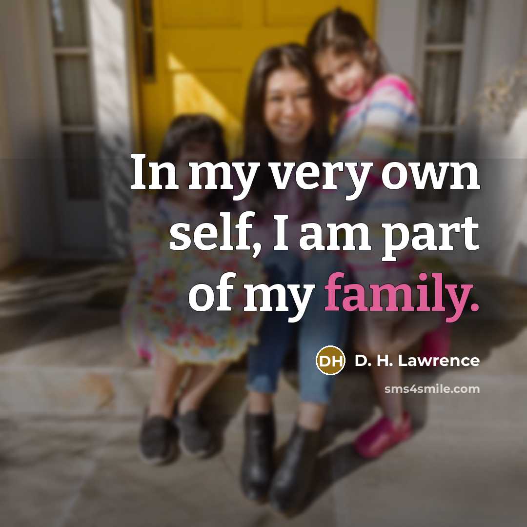 “In my very own self, I am part of my…” quote by D. H. Lawrence