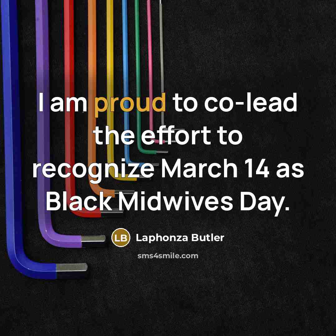 “I am proud to co-lead the effort to recognize March…” quote by Laphonza Butler