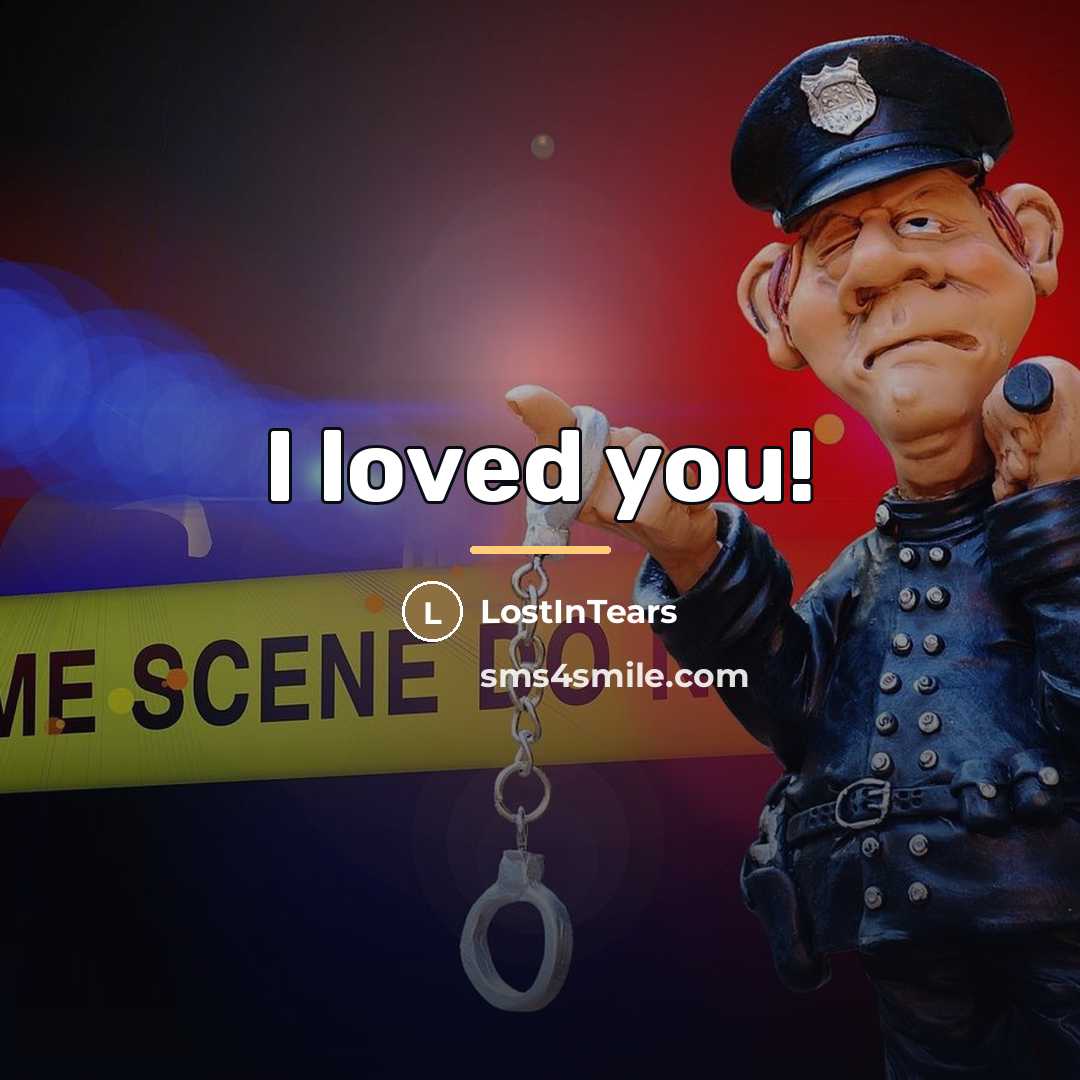 “I loved you!…” quote by LostInTears