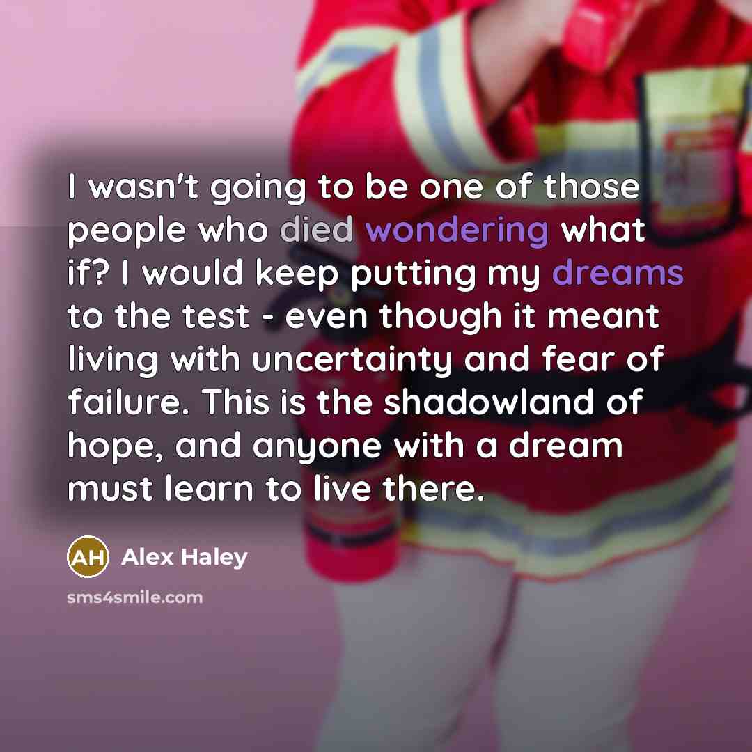 “I wasn't going to be one of those people who…” quote by Alex Haley