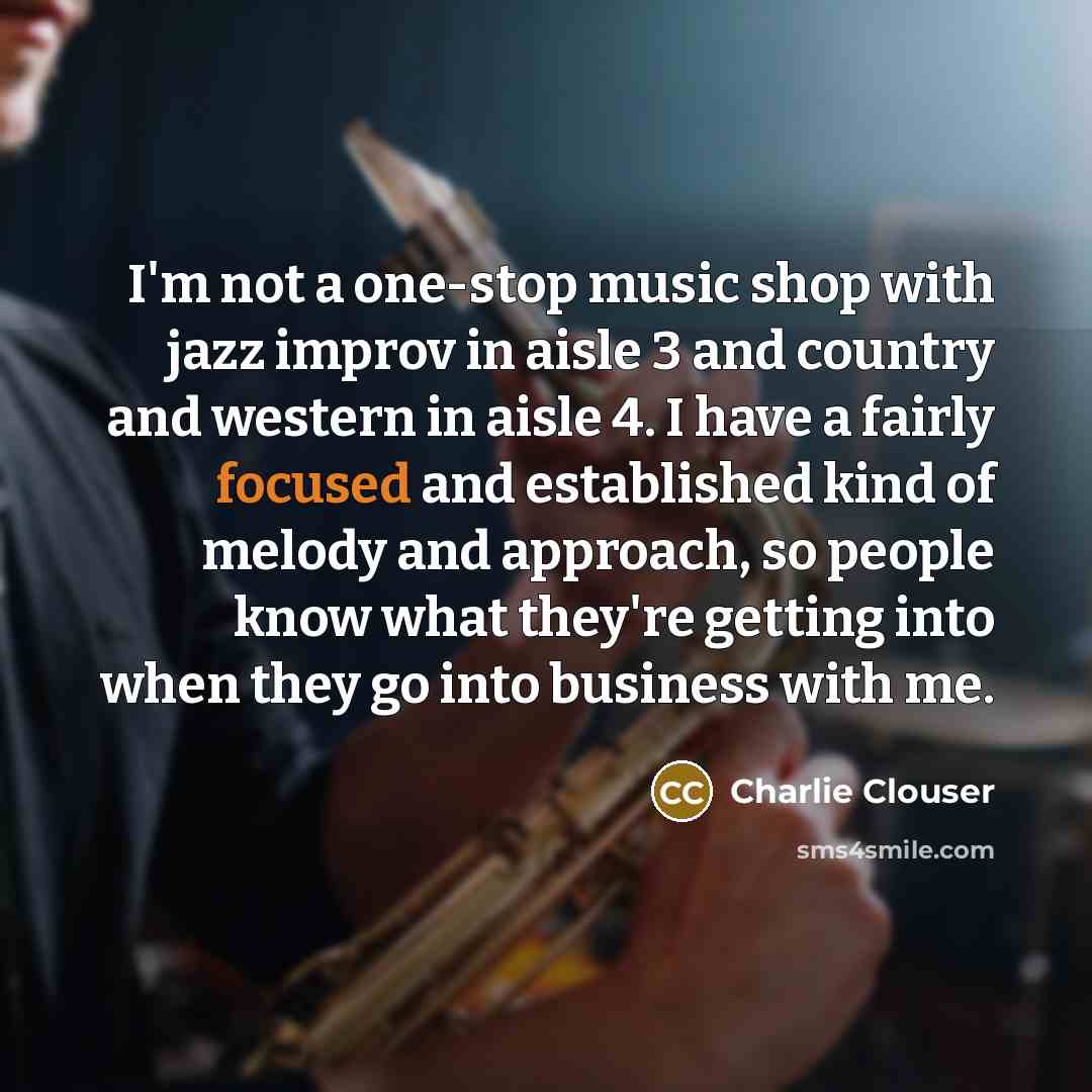 “I'm not a one-stop music shop with jazz improv in…” quote by Charlie Clouser