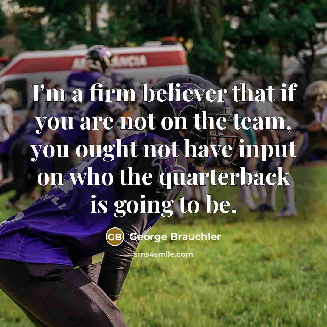 “I'm a firm believer that if you are not on…” quote by George Brauchler