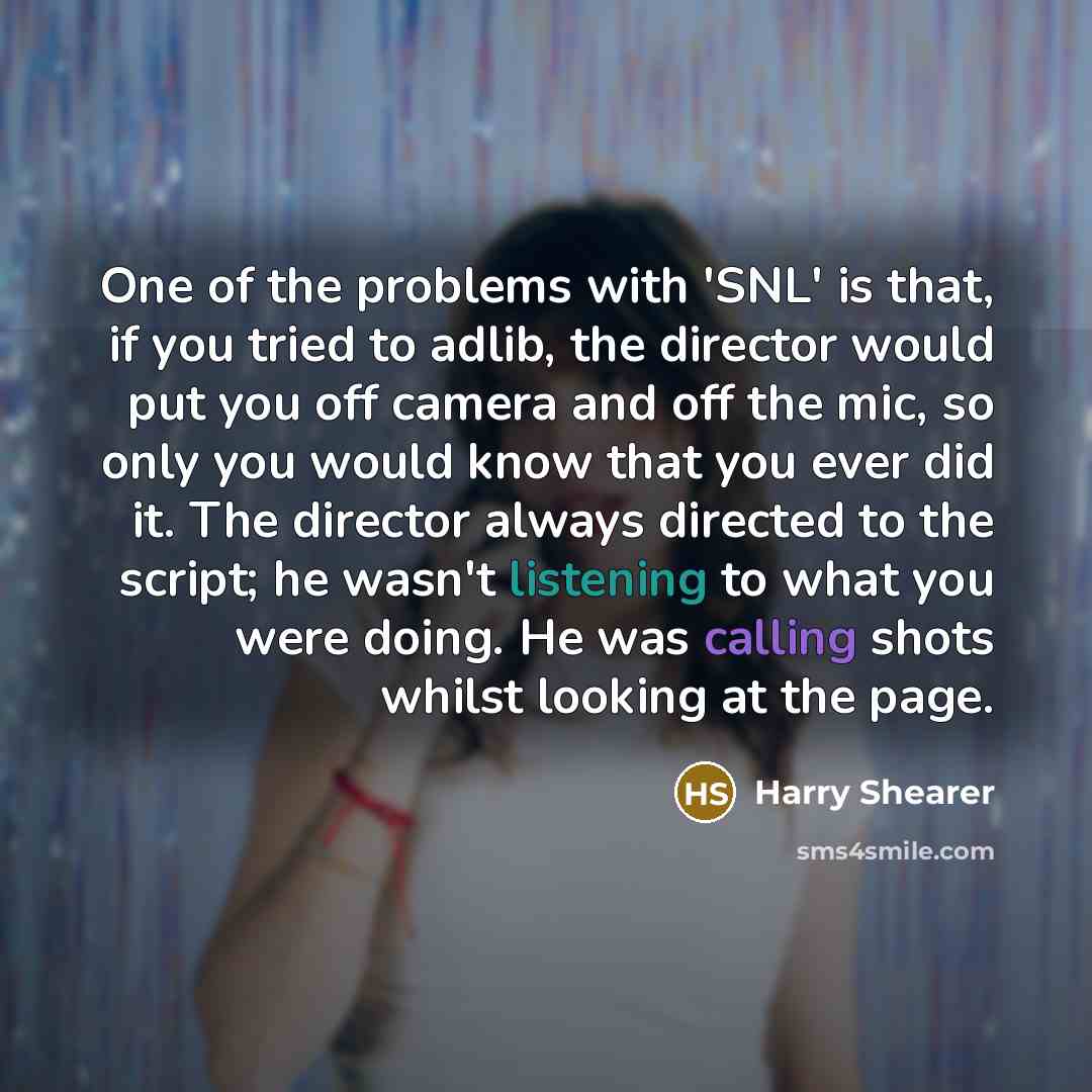 “One of the problems with 'SNL' is that, if you…” quote by Harry Shearer