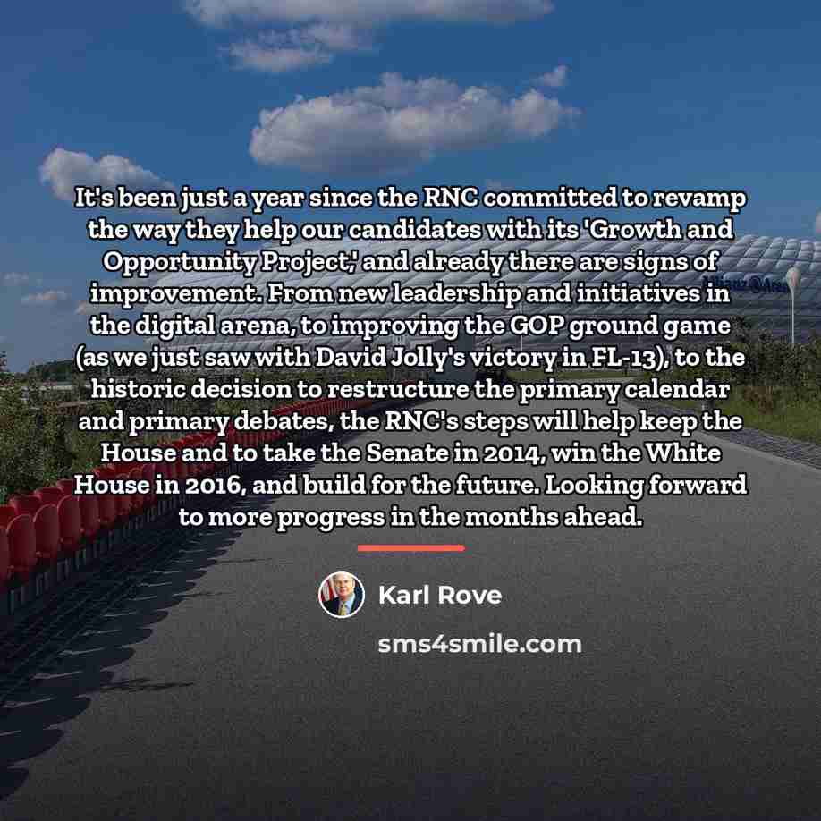 “It's been just a year since the RNC committed to…” quote by Karl Rove
