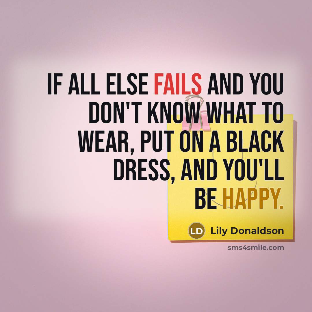 “If all else fails and you don't know what to…” quote by Lily Donaldson