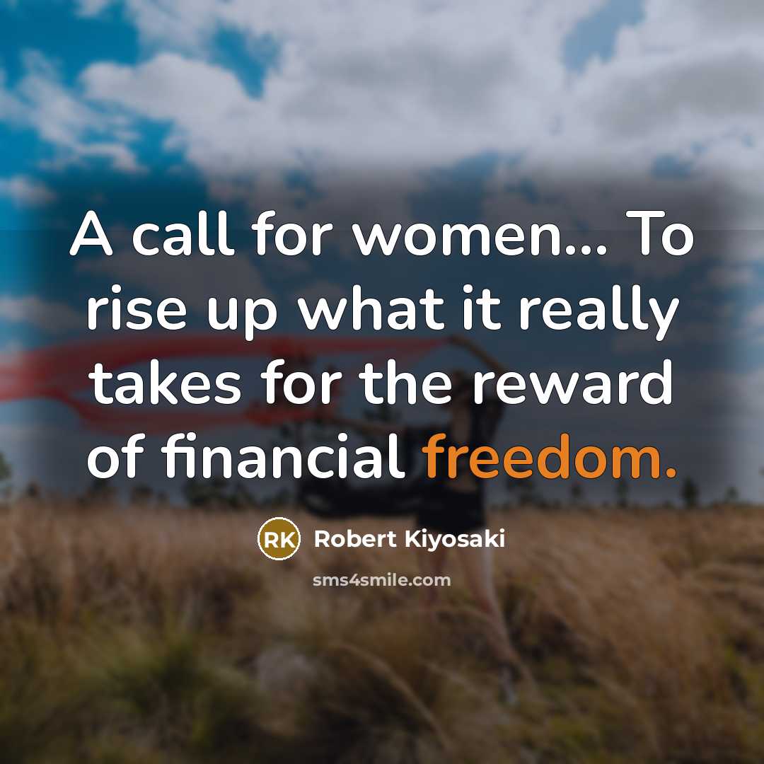 “A call for women... To rise up what it really…” quote by Robert Kiyosaki
