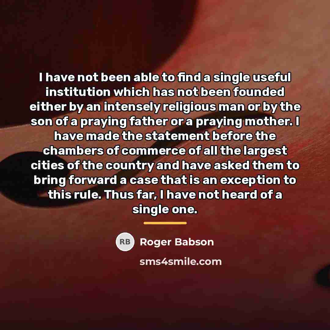“I have not been able to find a single useful…” quote by Roger Babson