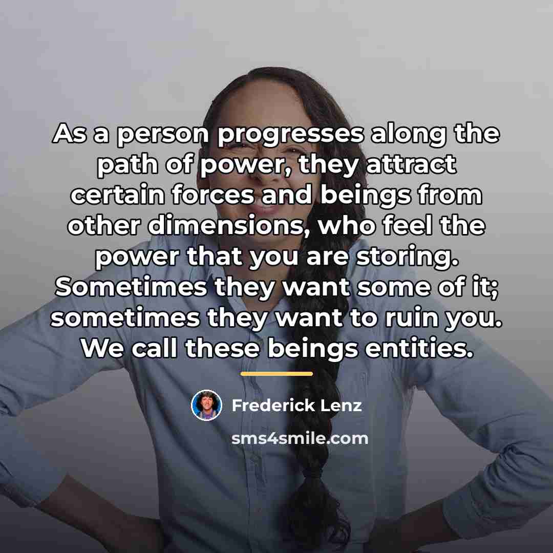 “As a person progresses along the path of power, they…” quote by Frederick Lenz