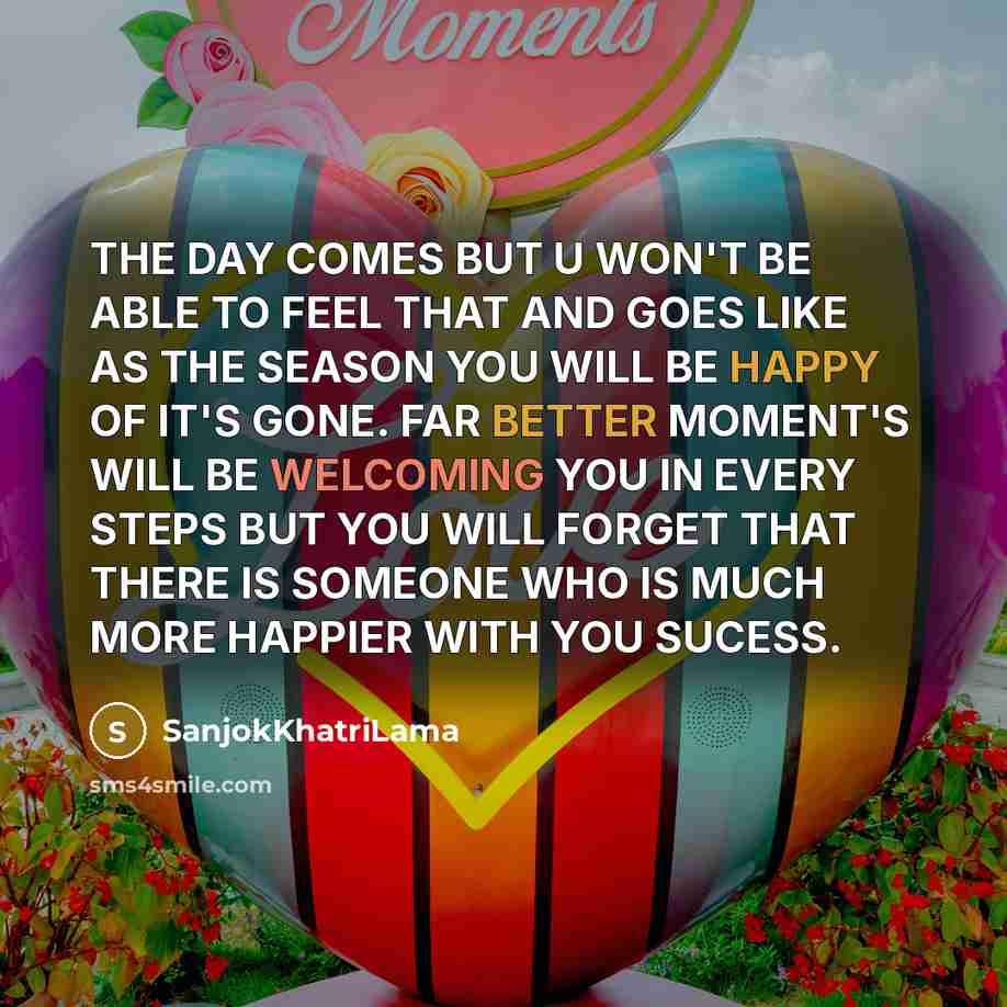 “THE DAY COMES BUT U WON'T BE ABLE TO FEEL…” quote by SanjokKhatriLama