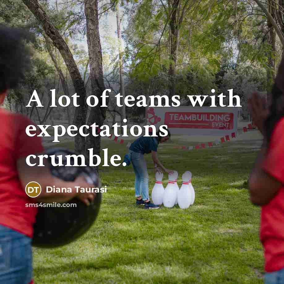 “A lot of teams with expectations crumble.…” quote by Diana Taurasi