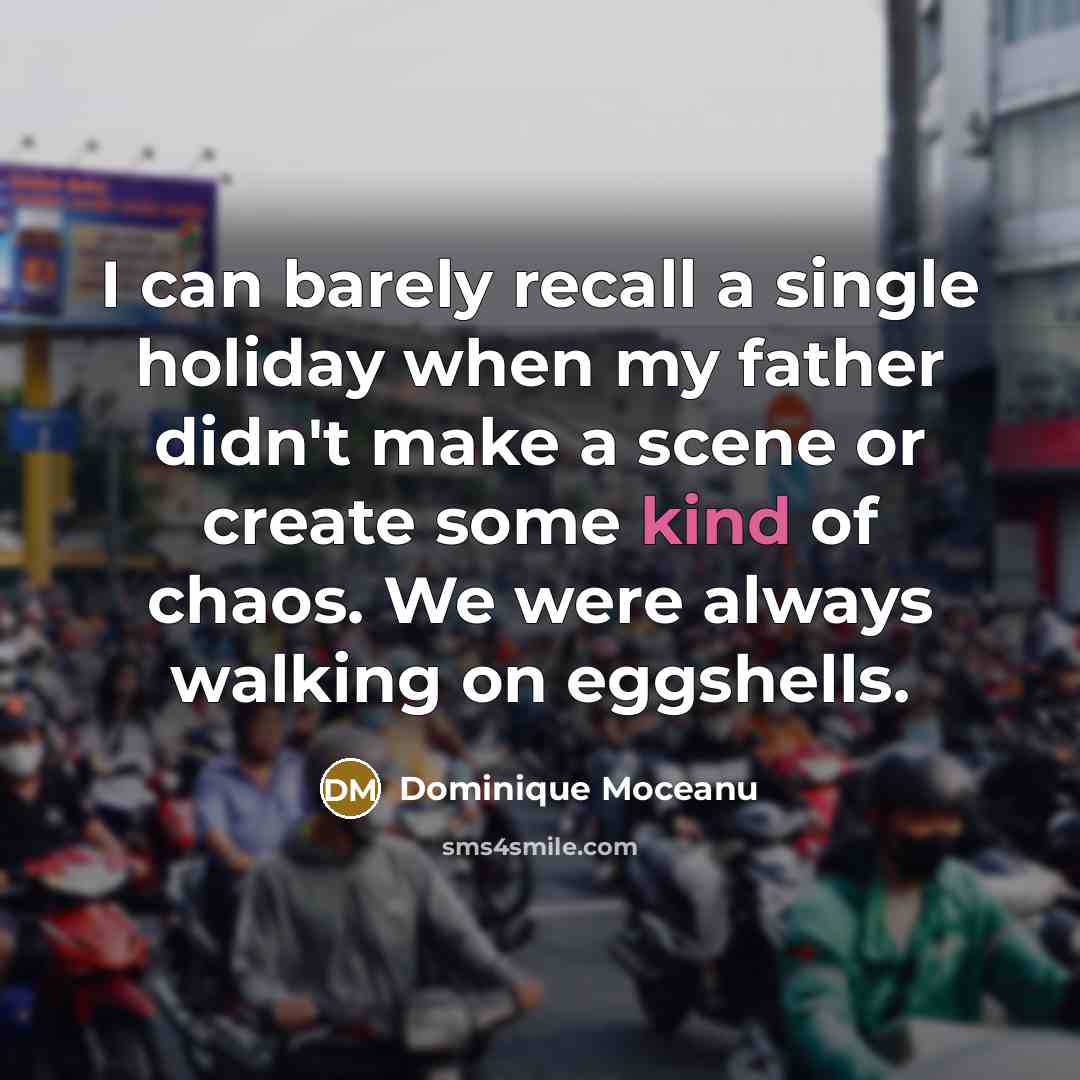 “I can barely recall a single holiday when my father…” quote by Dominique Moceanu
