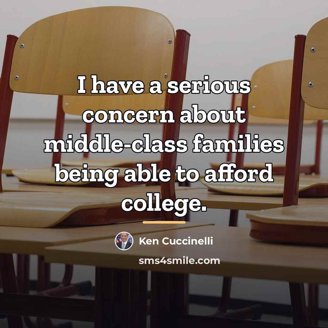 “I have a serious concern about middle-class families being able…” quote by Ken Cuccinelli
