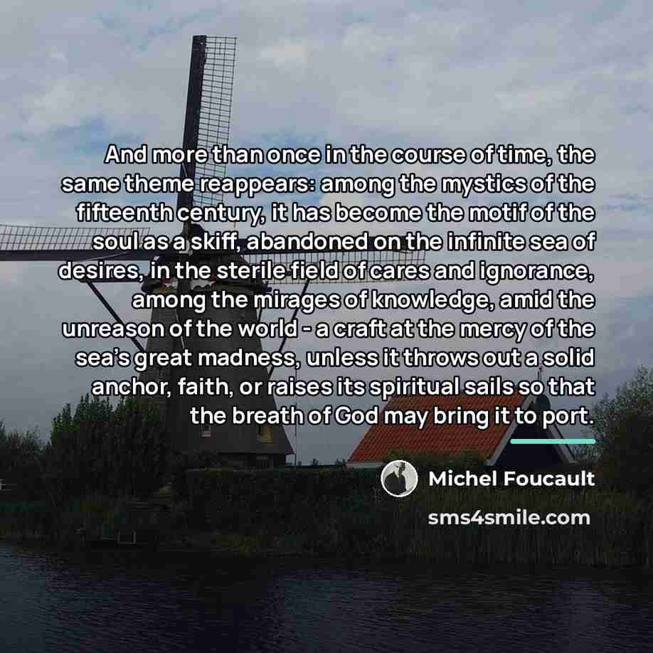 “And more than once in the course of time, the…” quote by Michel Foucault