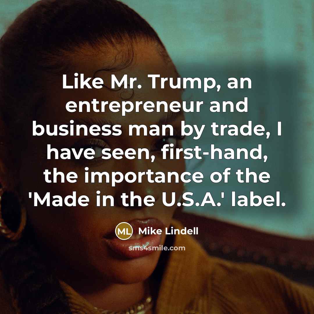“Like Mr. Trump, an entrepreneur and business man by trade,…” quote by Mike Lindell