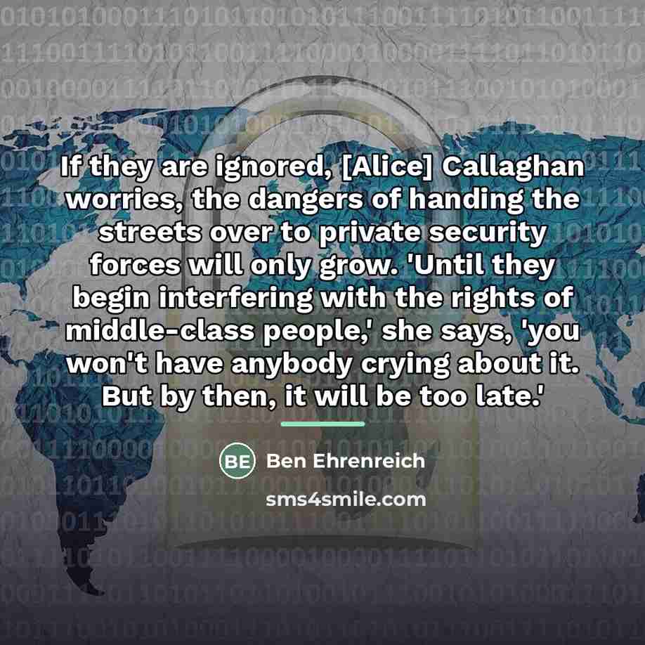 “If they are ignored, [Alice] Callaghan worries, the dangers of…” quote by Ben Ehrenreich