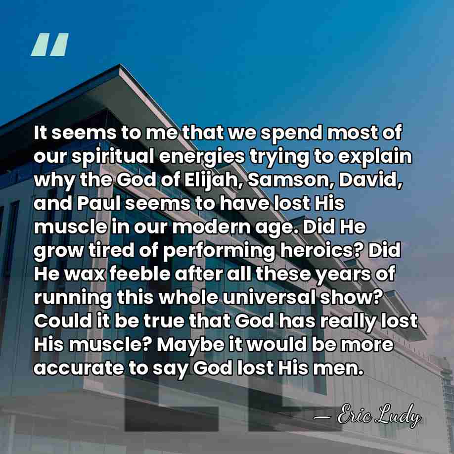 It seems to me that we spend most of our spiritual energies&hellip; - Eric Ludy