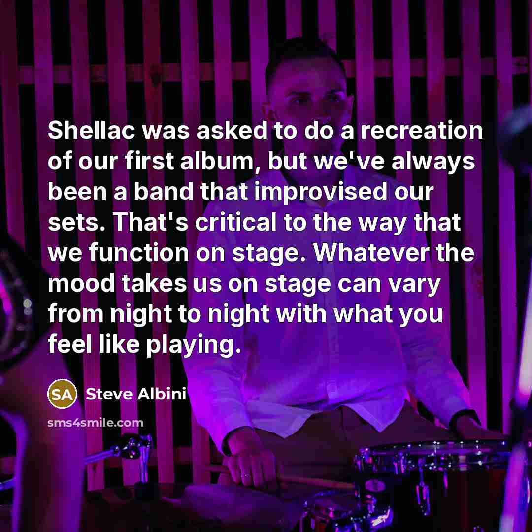 “Shellac was asked to do a recreation of our first…” quote by Steve Albini