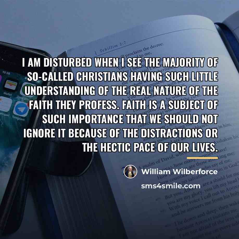 “I am disturbed when I see the majority of so-called…” quote by William Wilberforce