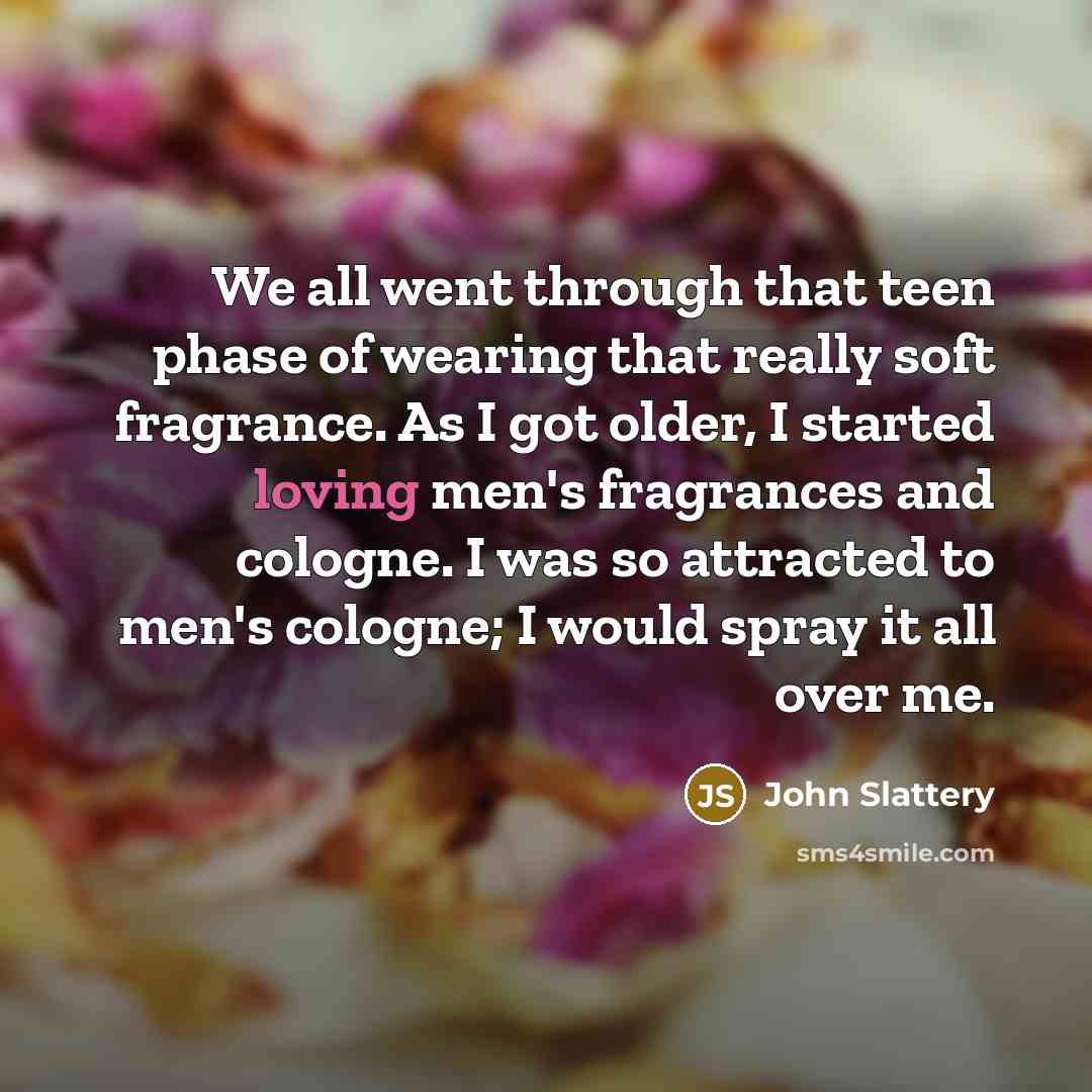 “We all went through that teen phase of wearing that…” quote by John Slattery