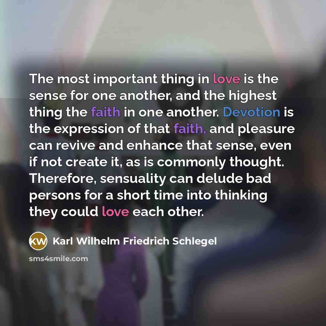 “The most important thing in love is the sense for…” quote by Karl Wilhelm Friedrich Schlegel