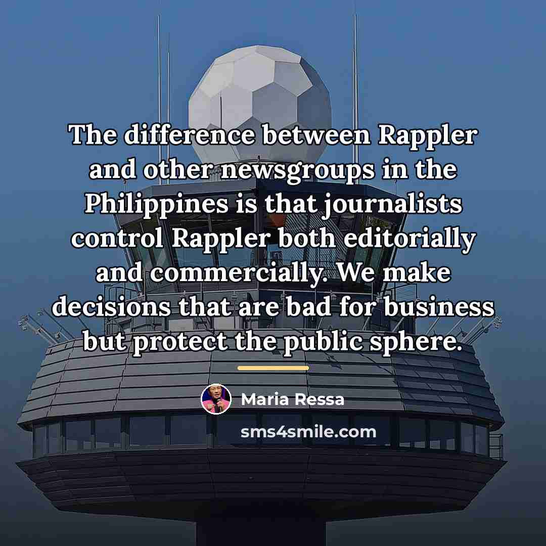 “The difference between Rappler and other newsgroups in the Philippines…” quote by Maria Ressa